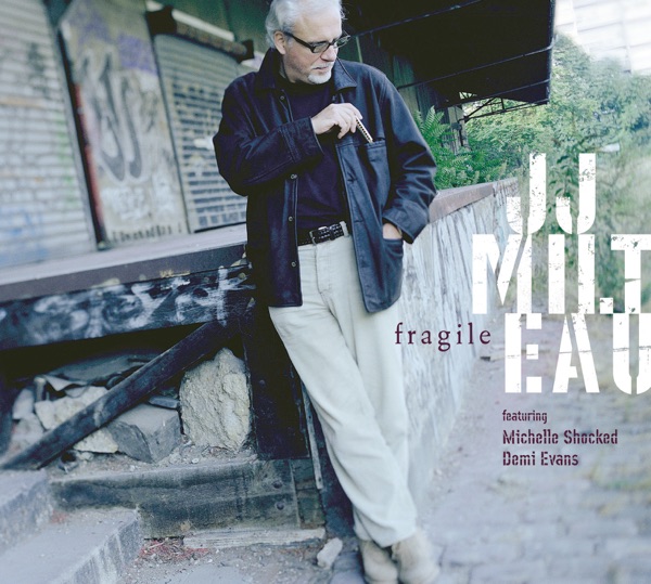 Fragile - Jean-Jacques Milteau