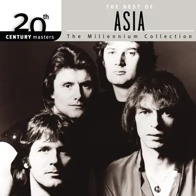 20th Century Masters - The Millennium Collection: The Best of Asia - Asia