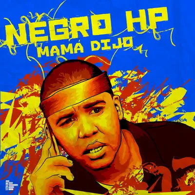 Mamá Dijo - Single - Negro Hp