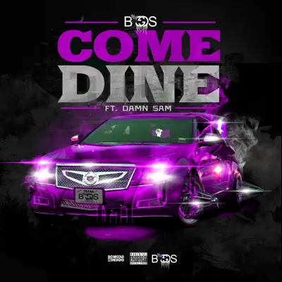 Come Dine (feat. Damn Sam) - Single - Biggs