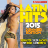 Latin Hits 2015 Summer Edition - 34 Latin Music Hits - Various Artists