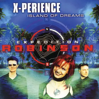 Island of Dreams - EP - X-Perience
