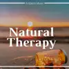 Natural Therapy: Ambient Music, Yoga Meditation, Soothing Sounds, Relaxing Therapy Songs, Yoga Meditation album lyrics, reviews, download