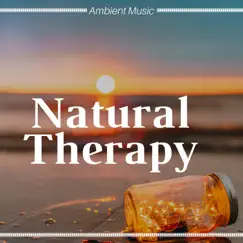 Natural Therapy: Ambient Music, Yoga Meditation, Soothing Sounds, Relaxing Therapy Songs, Yoga Meditation by Frank Easy & Pet Care Music Therapy album reviews, ratings, credits