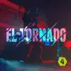 EL TORNADO - Single album lyrics, reviews, download