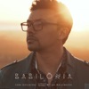 Babilônia (feat. Wilian Nascimento) - Single