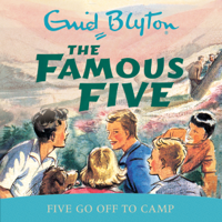 Enid Blyton - Five Go Off To Camp artwork