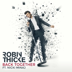 Robin Thicke - Back Together (feat. Nicki Minaj) - Line Dance Chorégraphe