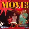 Move! - Single album lyrics, reviews, download