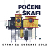 Stroj Za Sušenje Solz - Počeni škafi