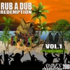 Rub a Dub Redemption, Vol. 1