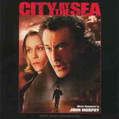 City By the Sea (Original Motion Picture Soundtrack) by John Murphy album reviews, ratings, credits