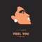 Feel You (feat. Peder Elias) - Simon Field lyrics