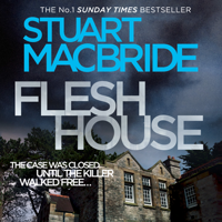 Stuart MacBride - Flesh House artwork