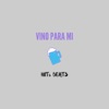 Vino Para Mi - Single