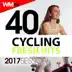 40 Cycling Fresh Hits 2017 Session (Unmixed Compilation for Fitness & Workout) album cover