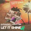 Stream & download Let It Shine (feat. Youngman) [VIP] - Single