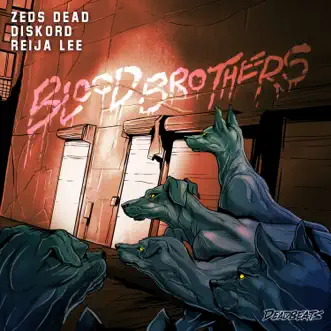 Blood Brother by Zeds Dead, Diskord & Reija Lee song reviws