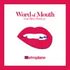 Word of Mouth (feat. Bree Runway) - Single album lyrics, reviews, download