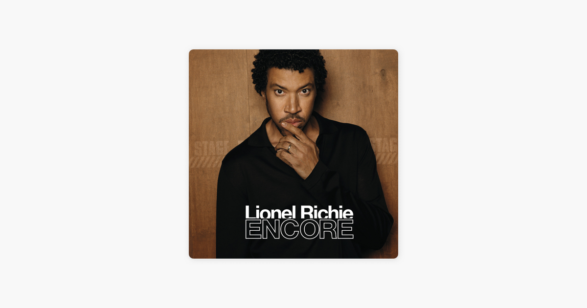 Encore Bonus Track Version Live Von Lionel Richie