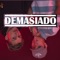 Demasiado (feat. Jag Majest) - Denzel lyrics