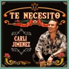 Te Necesito - Single