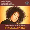 Falling (feat. Nicole Mitchell) - Single album lyrics, reviews, download