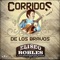 Juan Ramos - Eliseo Robles y Los Bárbaros del Norte lyrics