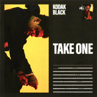 Kodak Black - Take One artwork