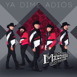 Ya Dime Adiós