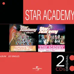 Star Academy : L'album / Les singles - Star Academy