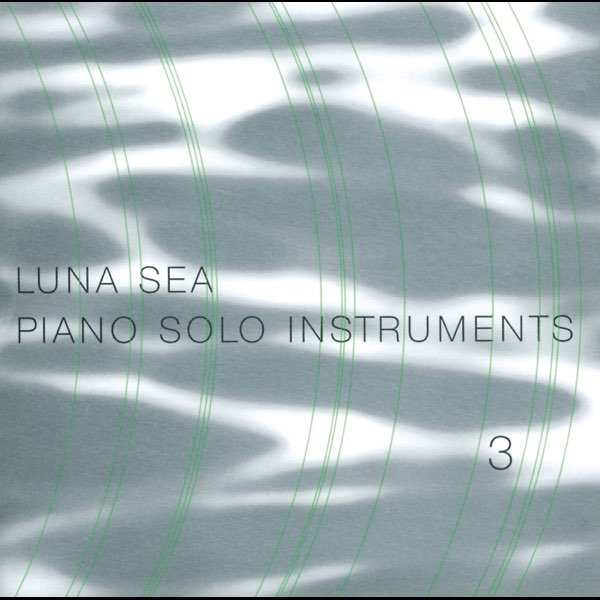 Luna Sea Piano Solo Instruments 3 by Shiori Aoyama on iTunes