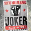 The Joker Live In Concert (Live) album lyrics, reviews, download