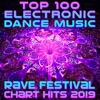 Top 100 Electronic Dance Music Rave Festival Chart Hits 2019, 2018