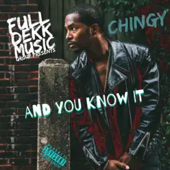 And You Know It - Single - Chingy And You Know It - Single - Chingy