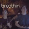 breathin' (feat. Foti) - Thomas Sanders lyrics
