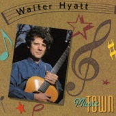 Walter Hyatt - Are We There Yet Momma