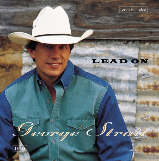 Art for Lead On by George Strait