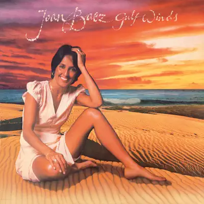 Gulf Winds - Joan Baez