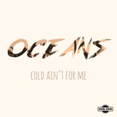 Cold Ain't For Me artwork