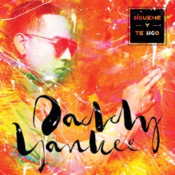 Daddy Yankee - Sígueme y Te Sigo