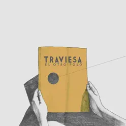 Traviesa - Single - El Otro Polo Traviesa - Single - El Otro Polo