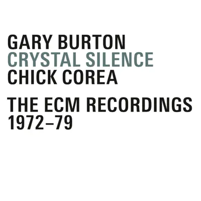Crystal Silence (The ECM Recordings 1972-1979) - Gary Burton