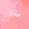 Maju - Single album lyrics, reviews, download