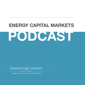 Energy Capital Markets Podcast podcast