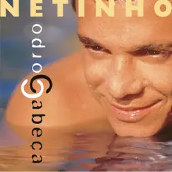 Corpo / Cabeça - Netinho