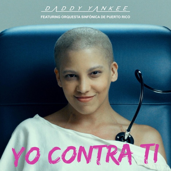 Yo Contra Tí - Single - Daddy Yankee