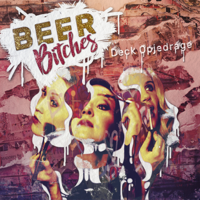 BeerBitches - Deck Opjedrage artwork