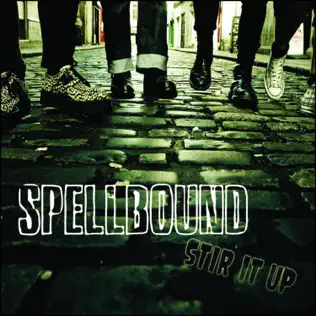 last ned album Spellbound - Stir It Up