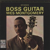 Wes Montgomery - Days of Wine and Roses